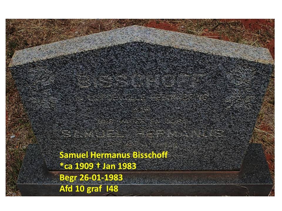 BISSCHOFF Samuel Hermanus 1909-1983