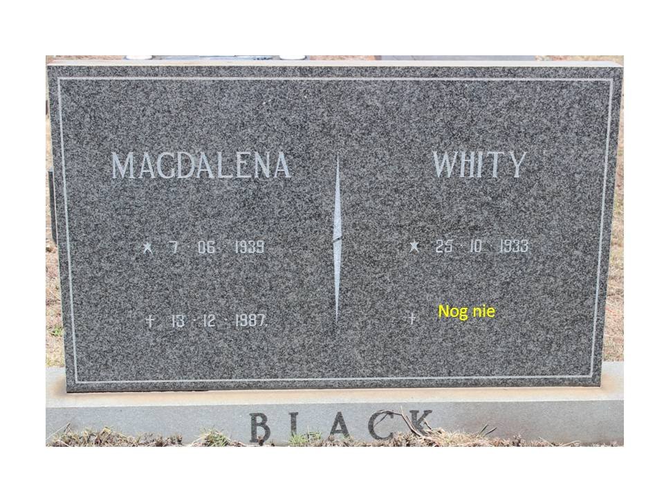 BLACK Whity 1933- &amp; Magdalena 1939-1987