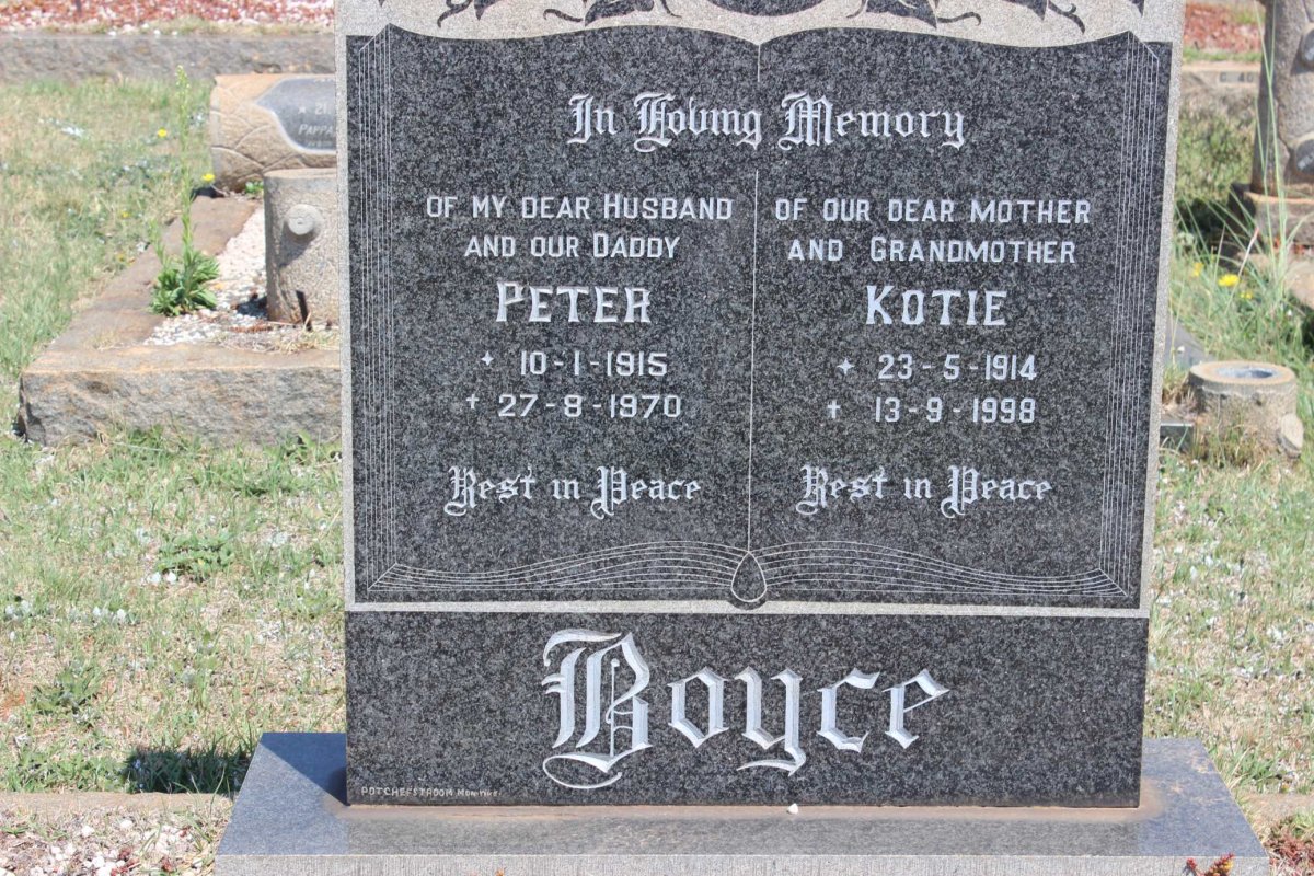 BOYCE Peter 1915-1970 &amp; Kotie 1914-1998