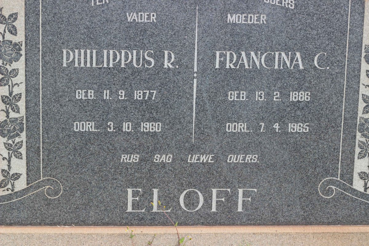 ELOFF Philippus R. 1877-1960 &amp; Francina C. 1886-1965