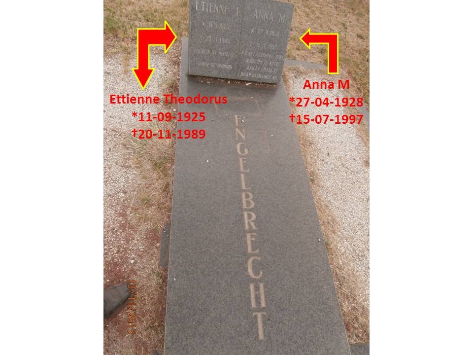 ENGELBRECHT Etienne T. 1925-1989 &amp; Anna M. 1928-1997