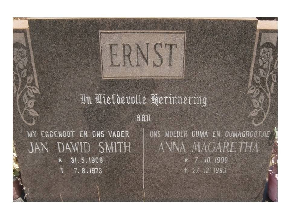ERNST Jan Dawid Smith 1909-1973 &amp; Anna Magretha 1909-1993