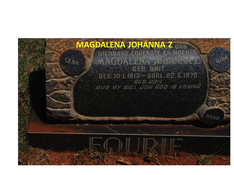 FOURIE Magdalena Johanna Z. nee SMIT 1913-1970