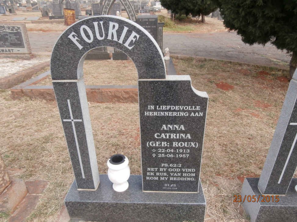 FOURIE Anna Catrina nee ROUX 1913-1957