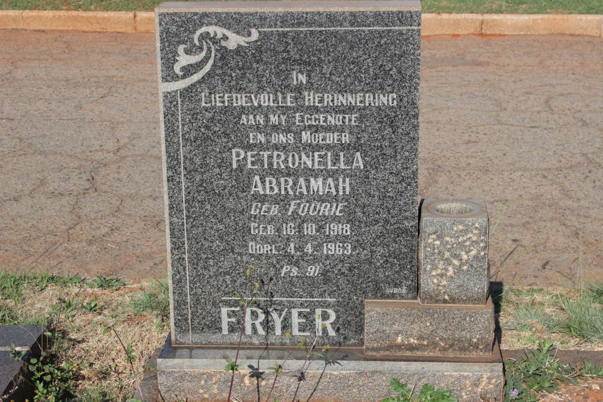FRYER Petronella Abramah nee FOURIE 1918-1963