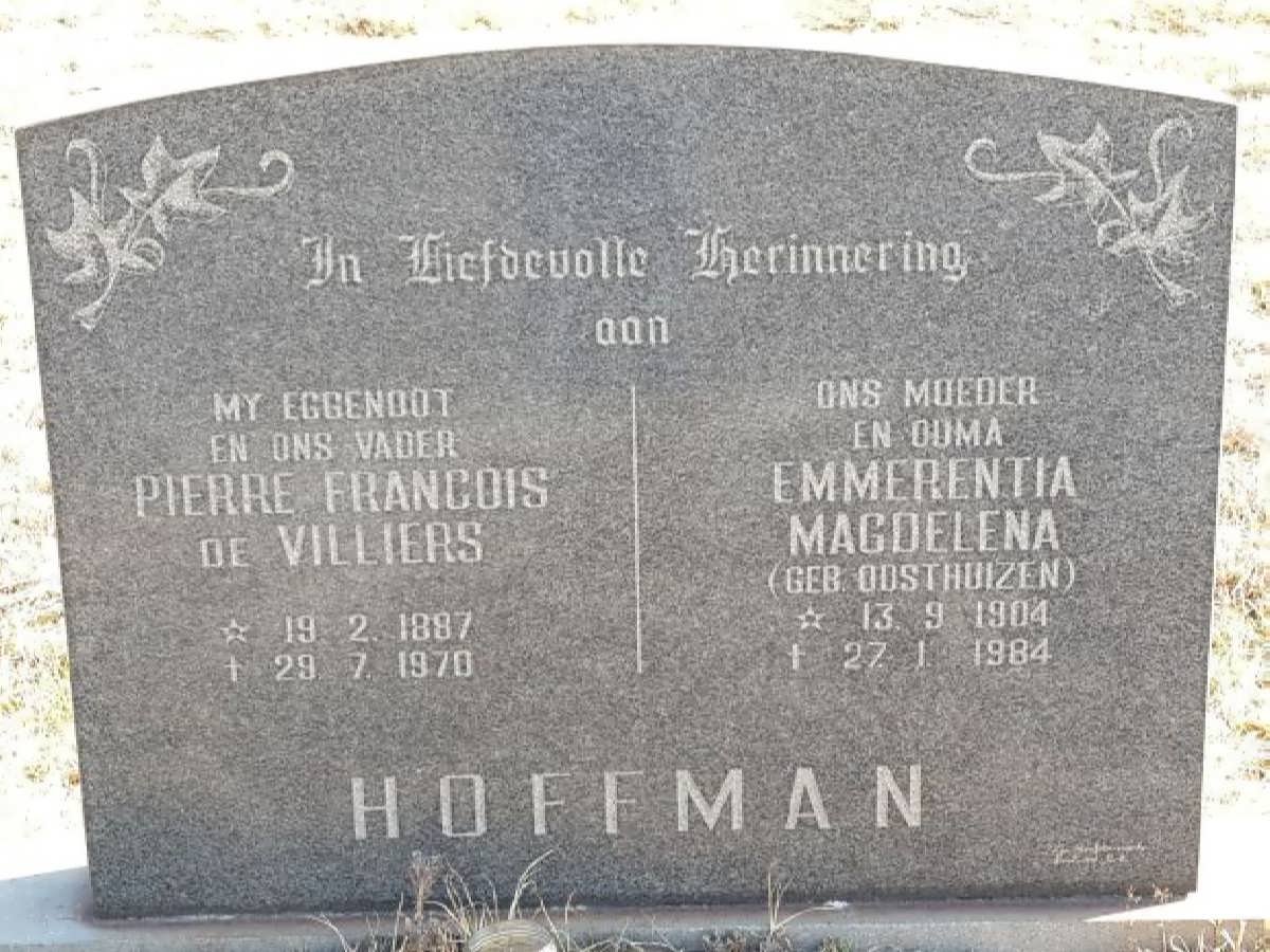 HOFFMAN Pierre Francois de Villiers 1887-1970 &amp; Emmerentia Magdelena OOSTHUIZEN 1904-1984