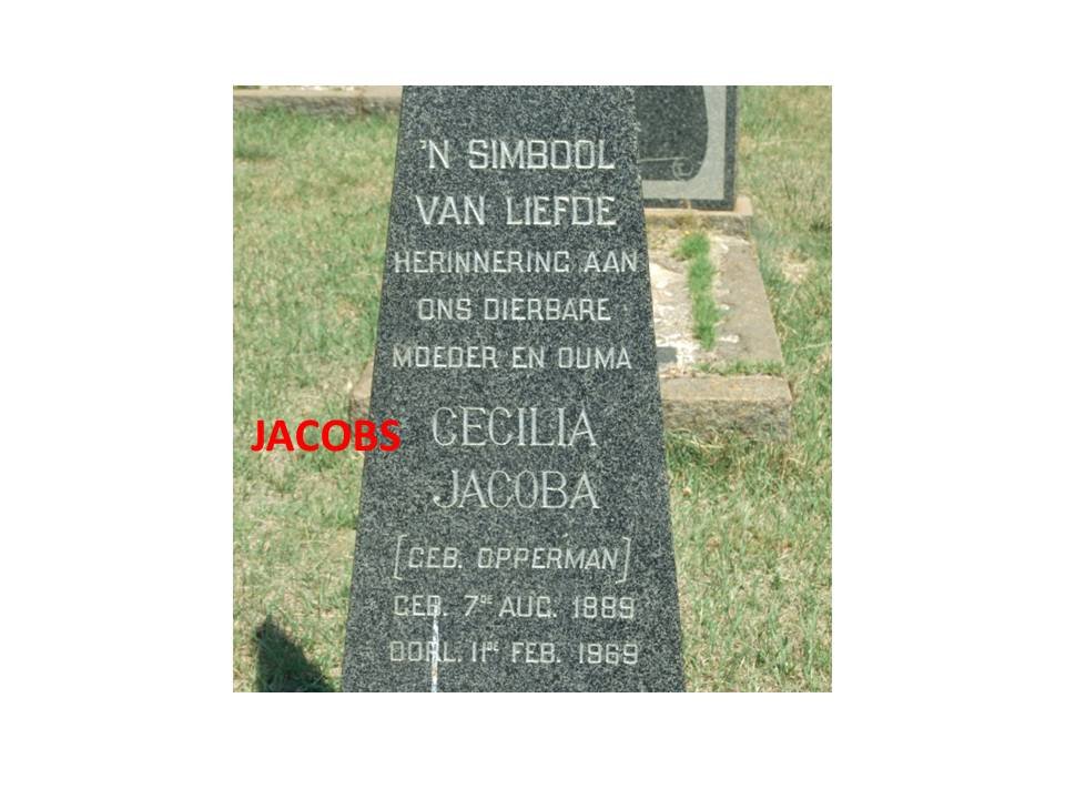JACOBS Cecilia Jacoba nee OPPERMAN 1889-1969