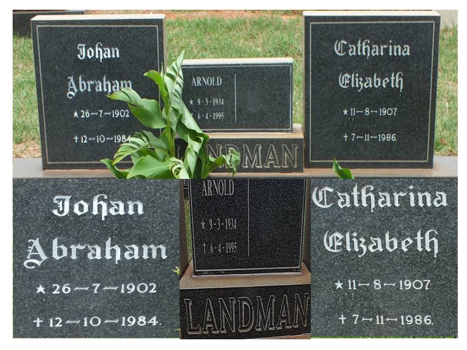 LANDMAN Johan Abraham 1902-1984 &amp; Catharina Elizabeth 1907-1986 :: LANDMAN Arnold 1934-1995