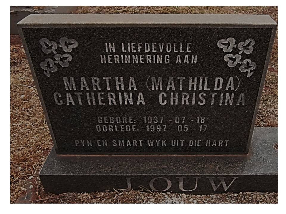 LOUW Martha Catherina Christina 1937-1997