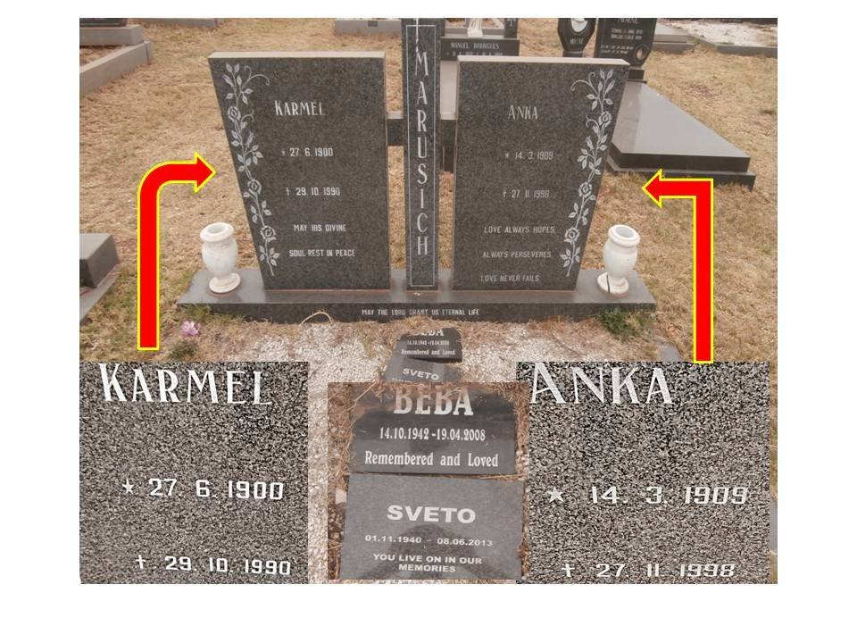 MARUSICH Karmel 1900-1990 &amp; Anka 1909-1998 :: MARUSICH Beba 1942-2008 :: MARUSICH Sveto 1940-2013