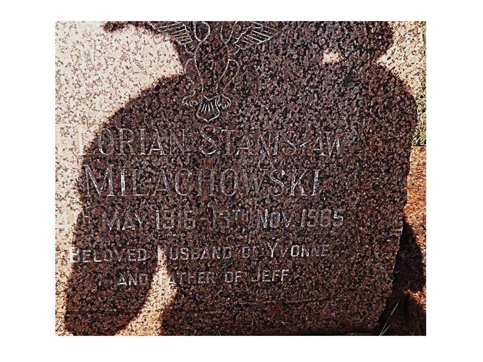 MILACHOWSKI Florian Stanislaw 1916-1965