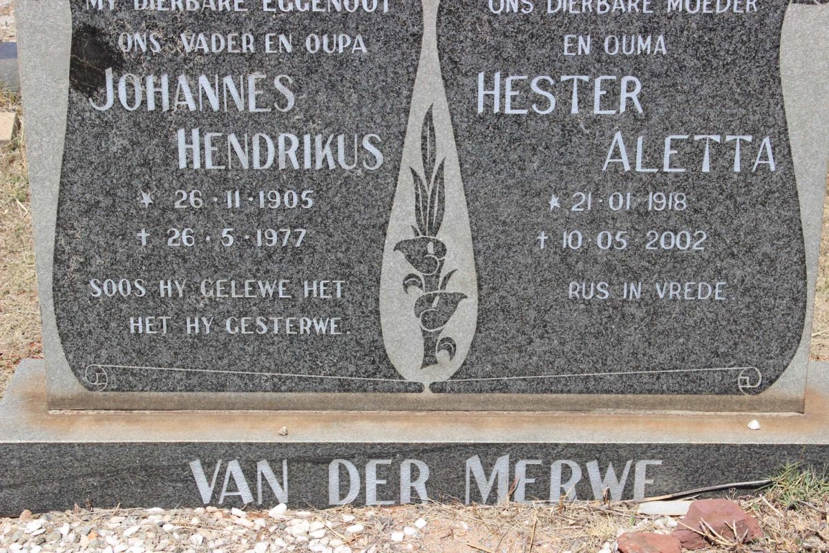 MERWE Johannes Hendrikus, van der 1905-1977 &amp; Hester Aletta 1918-2002