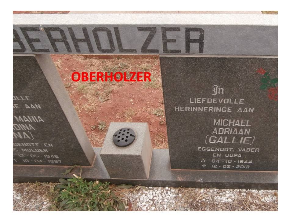 OBERHOLZER Michael Adriaan 1944-2013 &amp; Hendriena Maria Edwardina 1946-1997