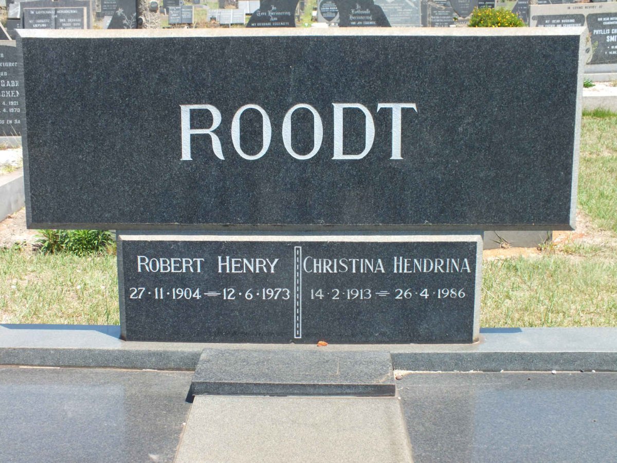 ROODT Robert Henry 1904-1973 &amp; Christina Hendrina 1913-1986