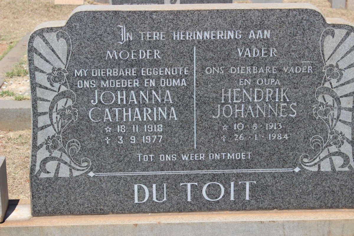 TOIT Hendrik Johannes, du 1913-1984 &amp; Johanna Catharina 1918-1977