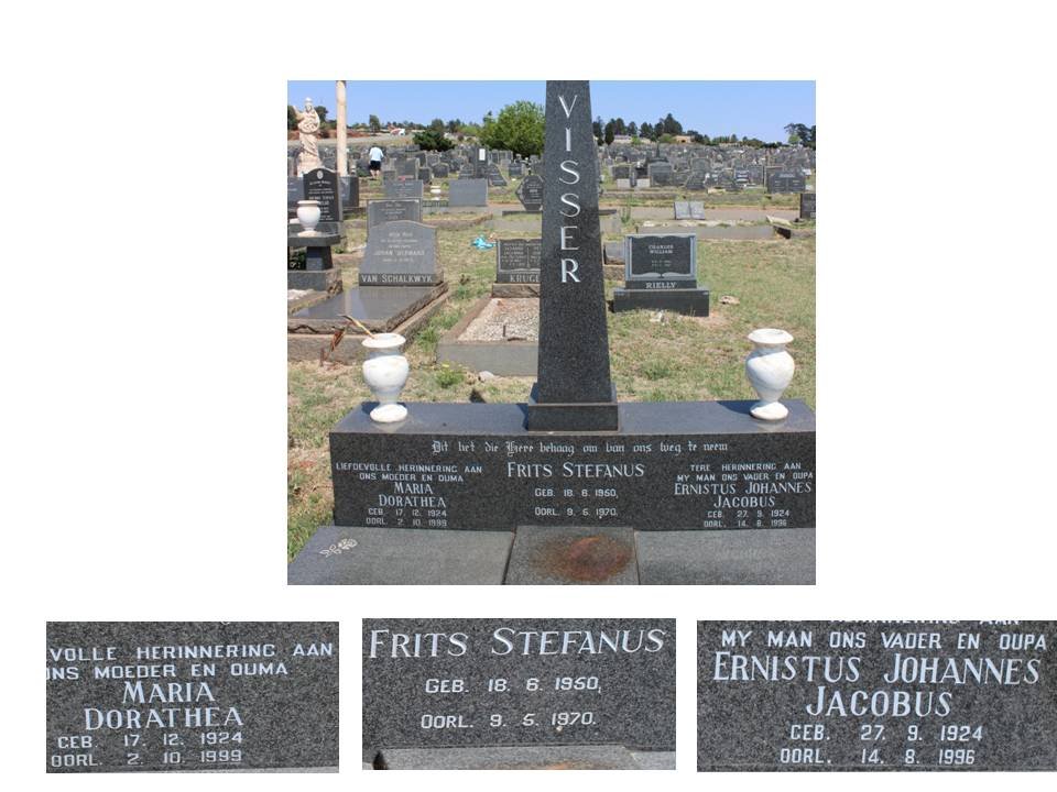 VISSER Ernistus Johannes Jacobus 1924-1996 &amp; Maria Dorathea 1924-1999 :: VISSER Frits Stefanus 1950-1970
