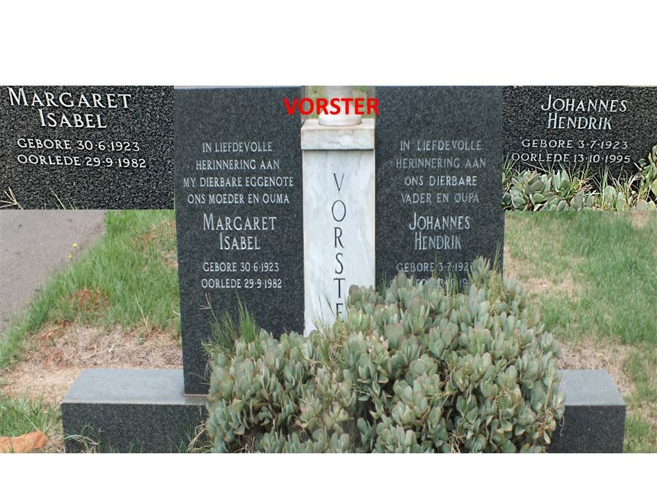 VORSTER Johannes Hendrik 1923-1995 &amp; Margaret Isabel 1923-1982