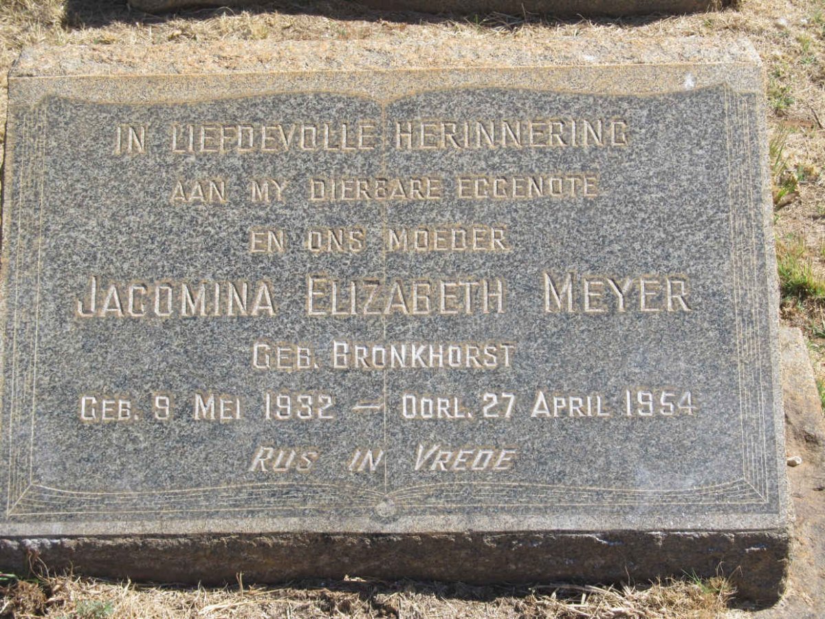 MEYER Jacomina Elizabeth nee BRONKHORST 1932-1954