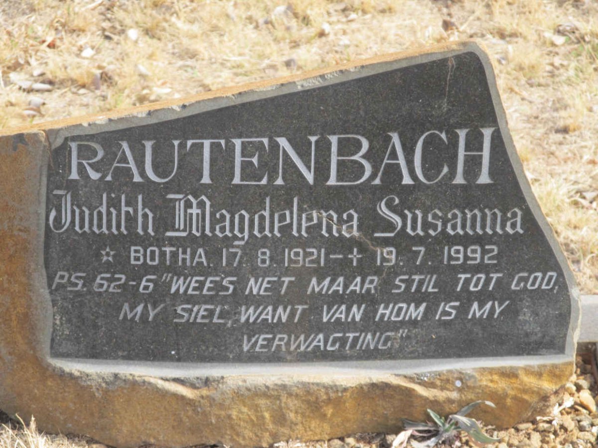RAUTENBACH Judith Magdelena Susanna nee BOTHA 1921-1992