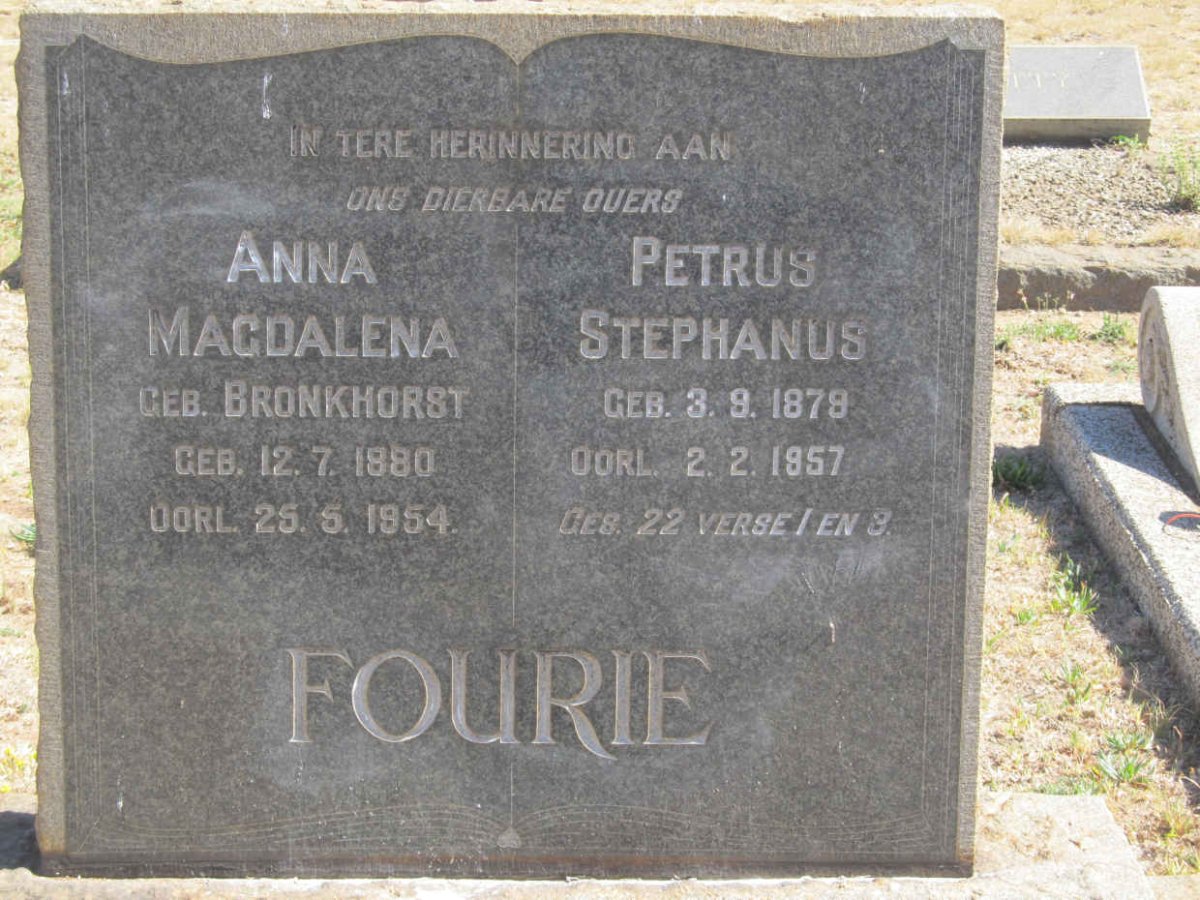 FOURIE Petrus Stephanus 1879-1957 &amp; Anna Magdalena BRONKHORST 1890-1954