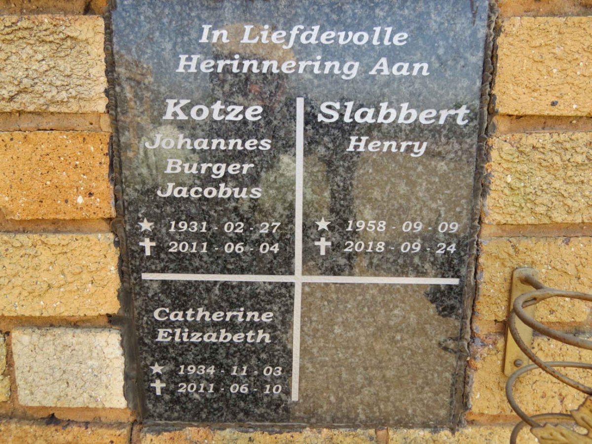 KOTZE Johannes Burger Jacobus 1931-2011 &amp; Catherine Elizabeth 1934-2011 :: SLABBERT Henry 1958-2018