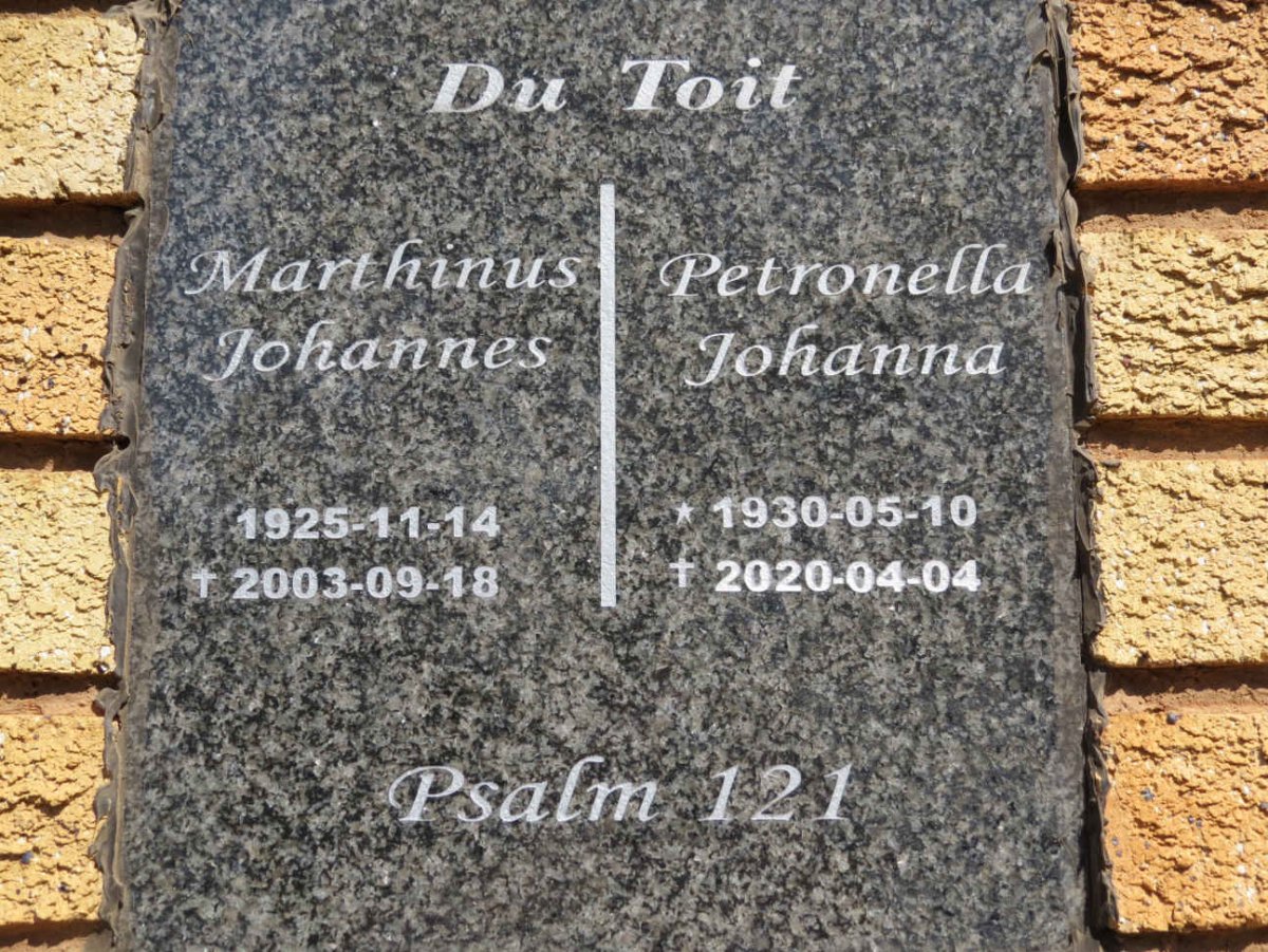 TOIT Marthinus Johannes, du 1925-2003 &amp; Petronella Johanna 1930-2020