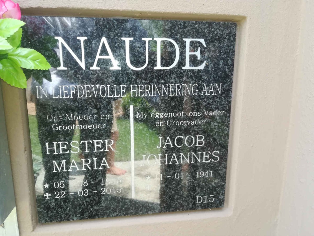 NAUDE Jacob Johannes 1941- &amp; Hester Maria 1945-2015