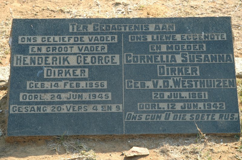 DIRKER Henderik George 1856-1945 &amp; Cornelia SusannaV.D. WESTHUIZEN 1861-1942