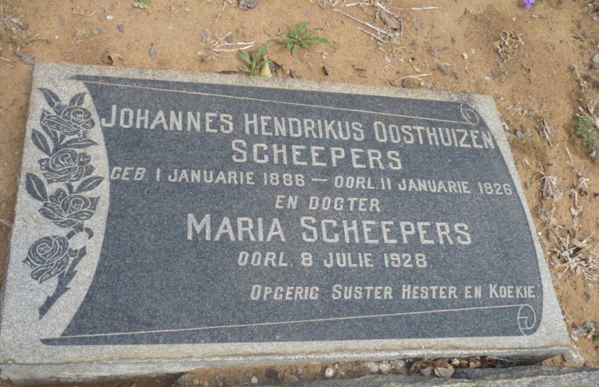 SCHEEPERS Johannes Hendrikus Oosthuizen 1886-1926 :: SCHEEPERS Maria -1928