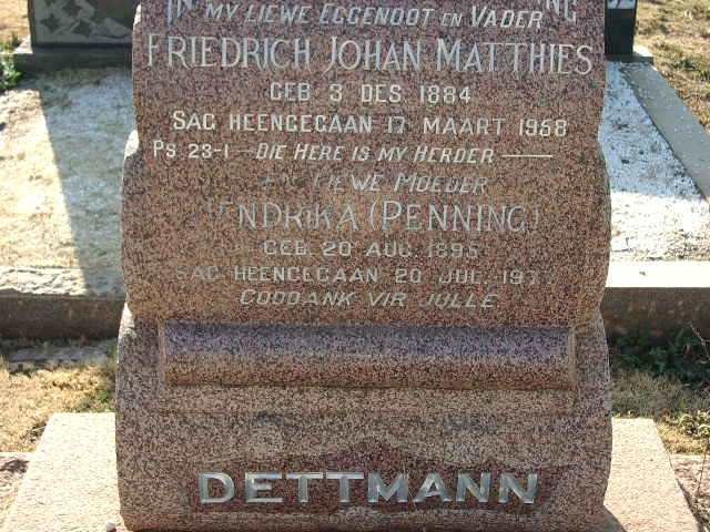 DETTMANN Frederich Johan Matthies 1884-1968 &amp; Hendrika PENNING 1895-1977