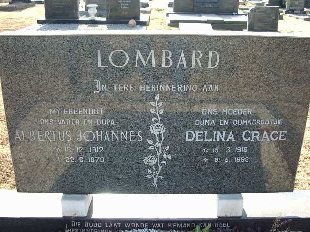 LOMBARD Albertus Johannes 1912-1978 &amp; Delina Grace 1918-1993