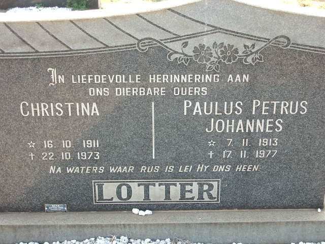 LOTTER Paulus Petrus Johannes 1913-1977 &amp; Christina 1911-1973