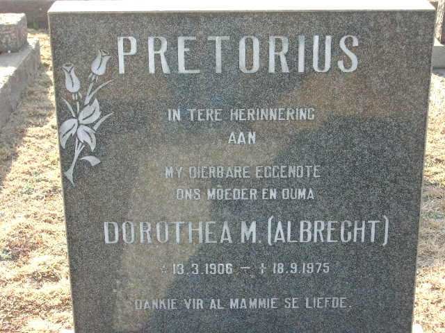 PRETORIUS Dorothea M., nee ALBRECHT 1906-1975
