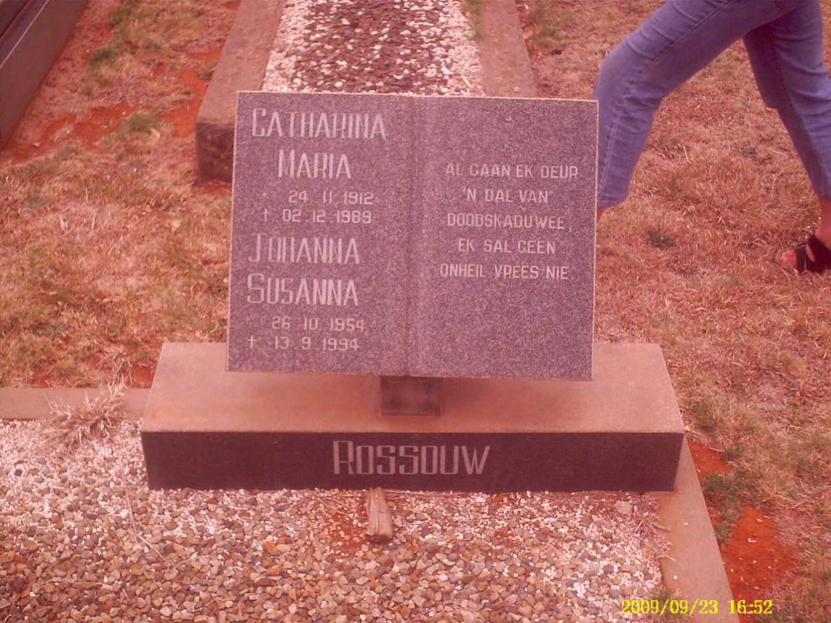 ROSSOUW Catharina Maria 1912-1989 :: ROSSOUW Johanna Susanna 1954-1994