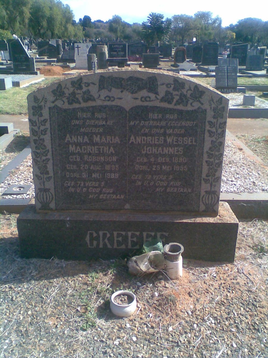 GREEFF Andries Wessel Johannes 1890-1955 &amp; Anna Maria Magrietha ROBUNSON 1895-1989