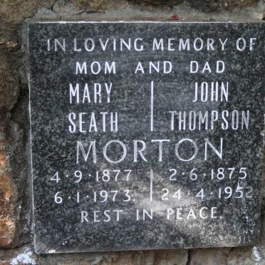 MORTON John Thompson 1875-1952 & Mary Seath 1877-1973