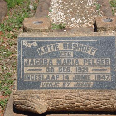 BOSHOFF Jacoba Maria nee PELSER 1921-1947