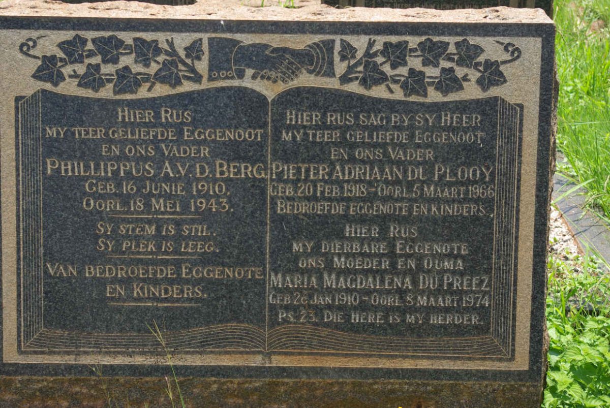 BERG Phillippus A., v.d. 1910-1943 :: PLOOY Pieter Adriaan, du 1918-1966 &amp; Maria Magdalena DU PREEZ 1910-1974