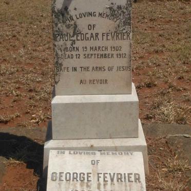 FEVRIER George 1865-1953 :: FEVRIER Paul Edgar 1902-1912