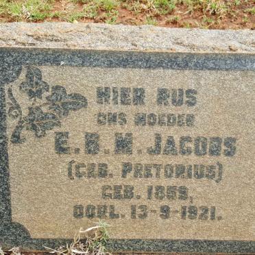 JACOBS E.B.M. nee PRETORIUS 1859-1921
