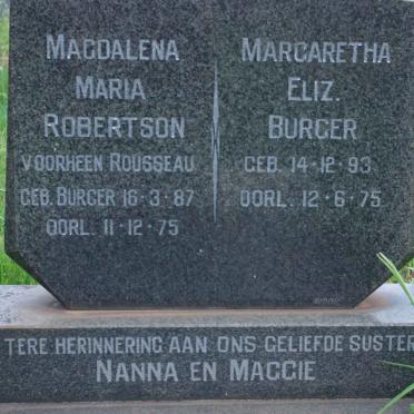 ROBERTSON Magdalena Maria formerly ROUSSEAU nee BURGER 1887-1975 :: BURGER Margaretha Eliz. 1893-1975