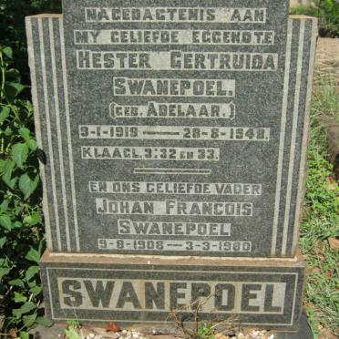 SWANEPOEL Johan Francois 1908-1980 & Hester Gertruida ADELAAR 1919-1948