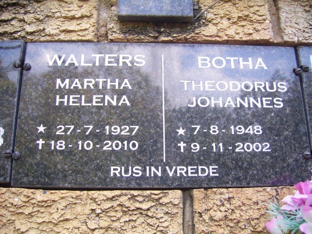 WALTERS Martha Helena 1927-2010 :: BOTHA Theodorus Johannes 1948-2002