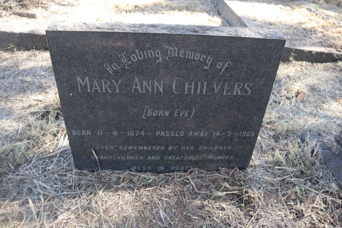 CHILVERS Mary Ann nee EVE 1874-1965