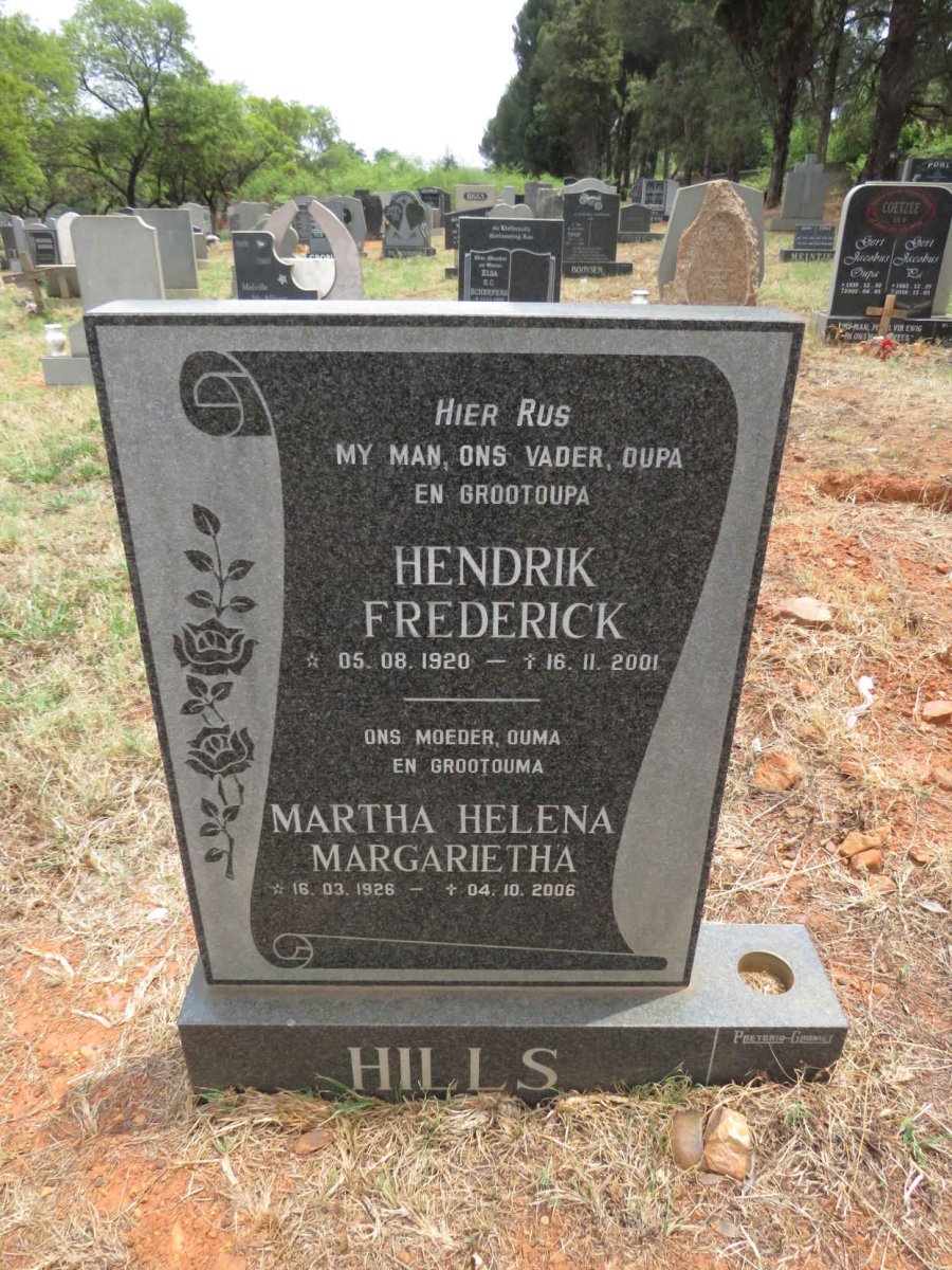 HILLS Hendrik Frederick 1920-2001 & Martha Helena Margarietha 1926-2006