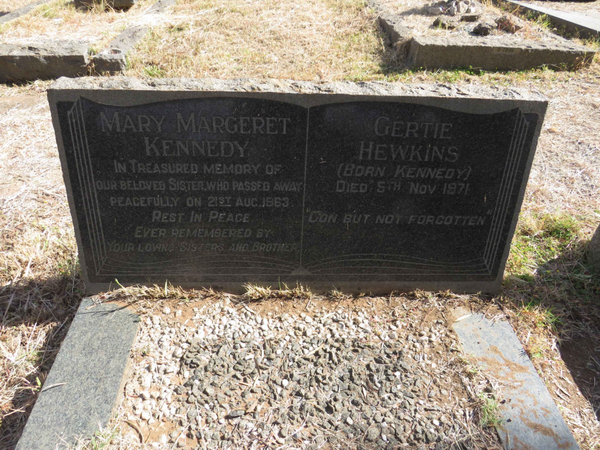 KENNEDY Mary Margeret -1963 :: HEWKINS Gertie nee KENNEDY -1971