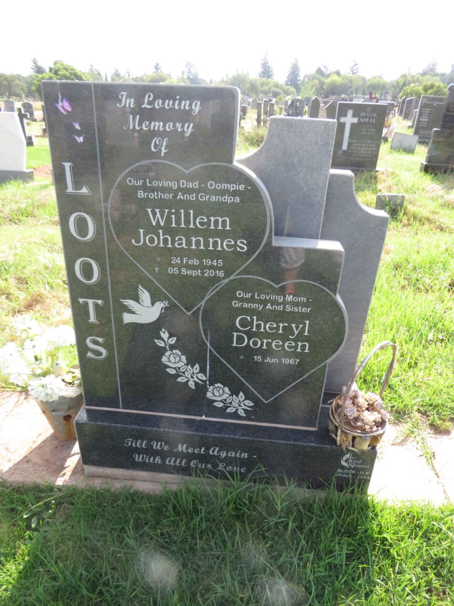LOOTS Willem Johannes 1945-2016 & Cheryl Doreen 1967-