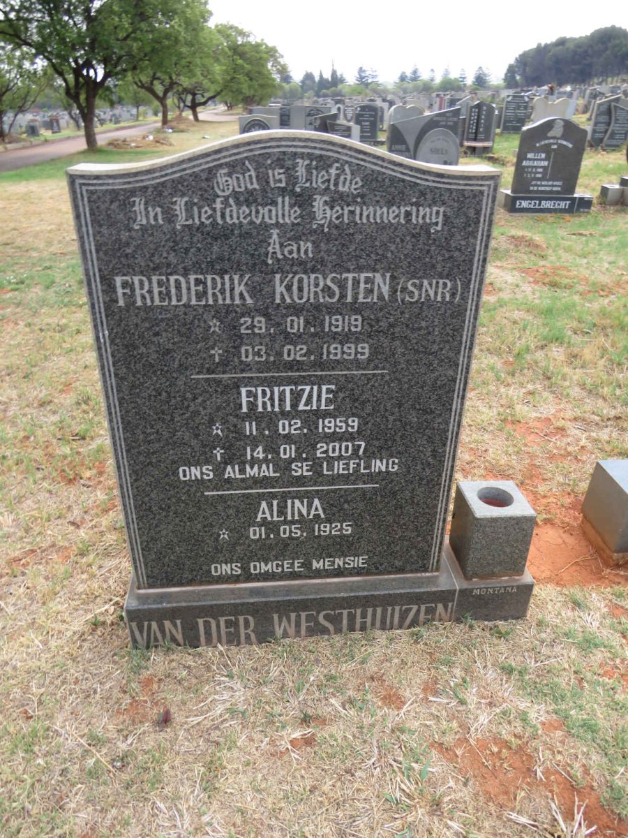WESTHUIZEN Frederik Korsten, van der 1919-1999 :: VAN DER WESTHUIZEN Alina 1925- :: VAN DER WESTHUIZEN Fritzie 1959-2007