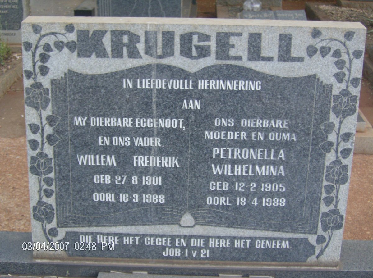 KRUGELL Willem Frederik 1901-1968 &amp; Petronella Wilhelmina 1905-1988