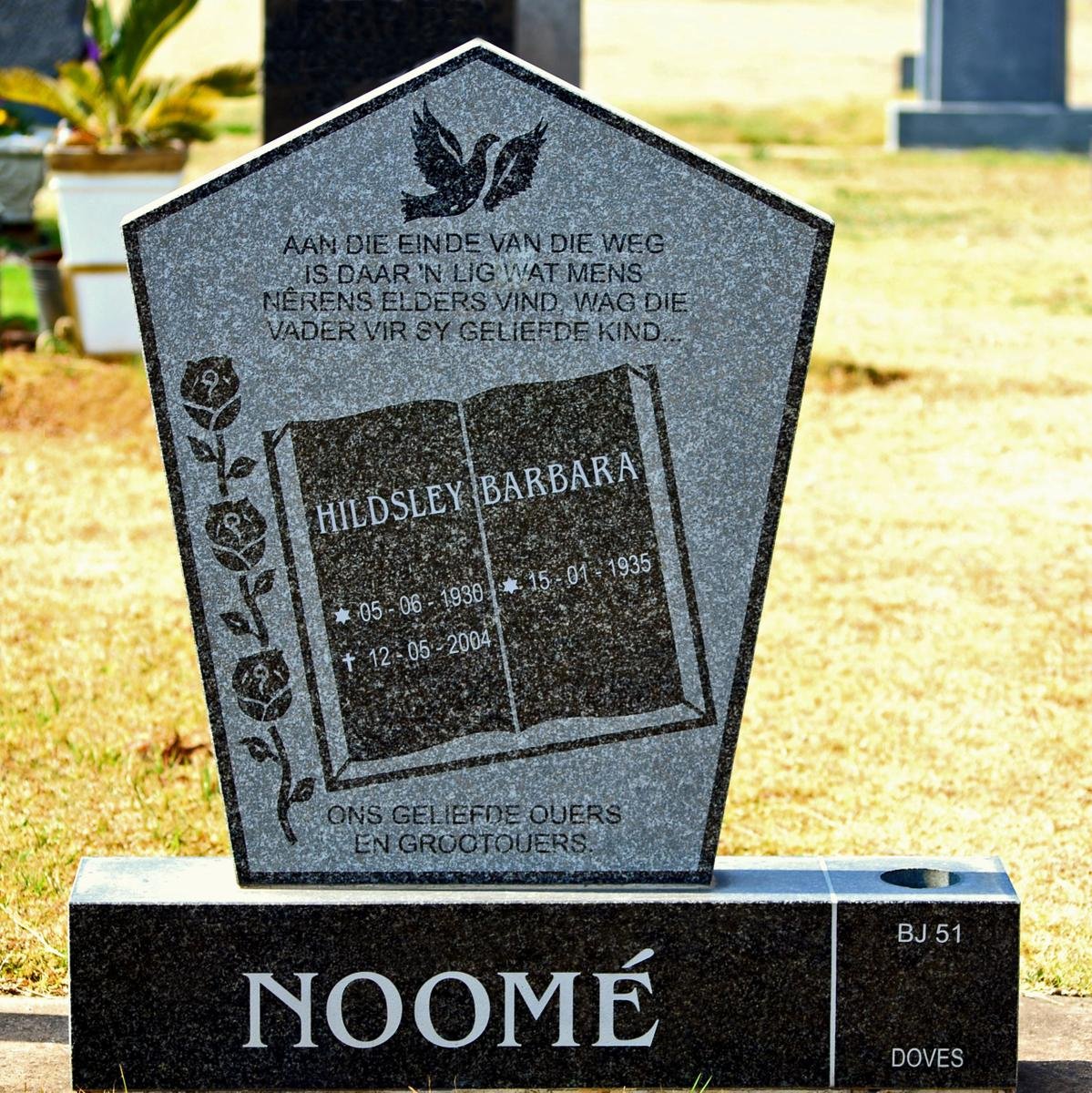 NOOMÉ Hildsley 1930-2004 &amp; Barbara 1935-